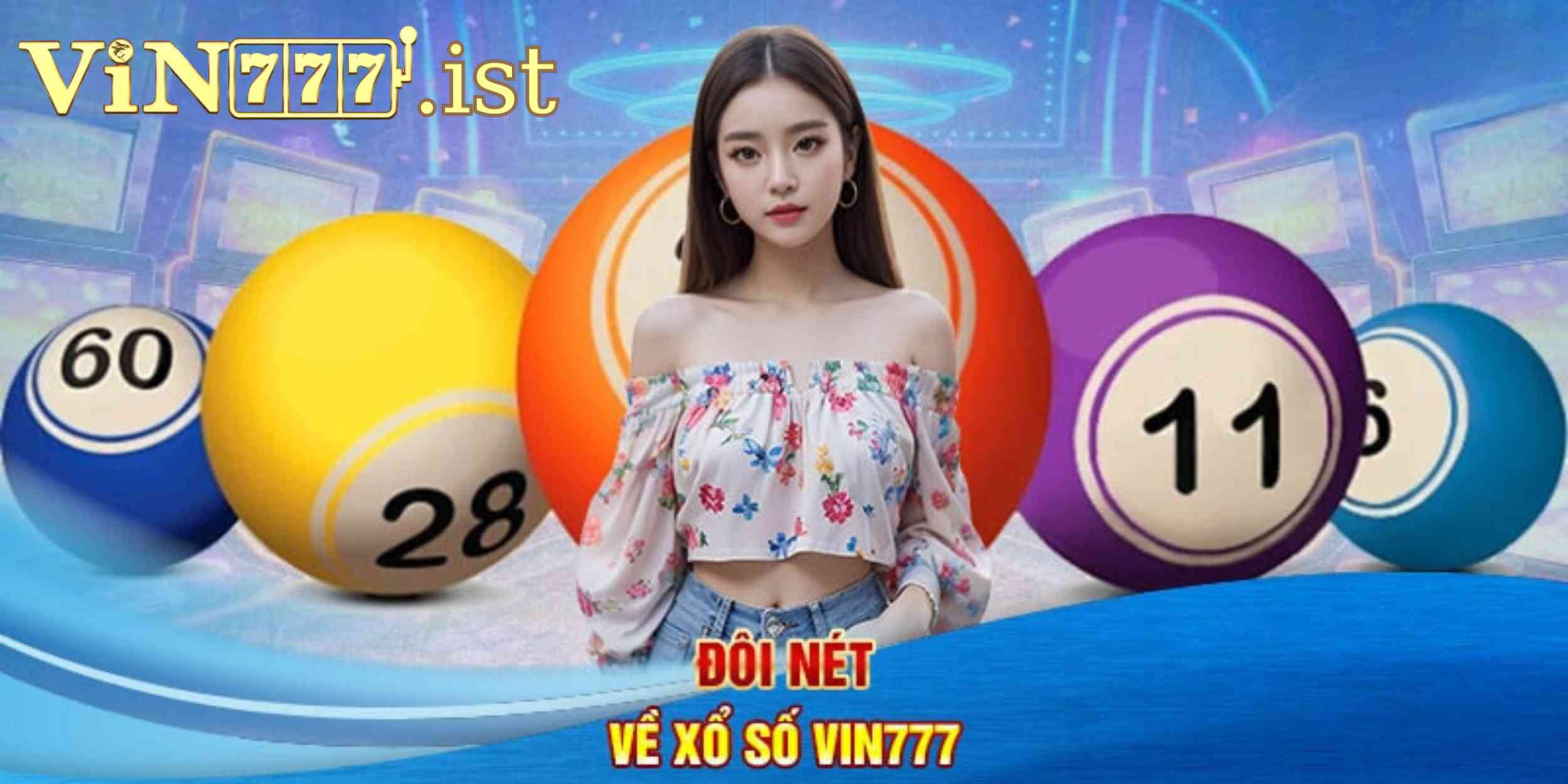 Vin777 – Đỉnh Cao Giải Trí Xổ Số Trực Tuyến