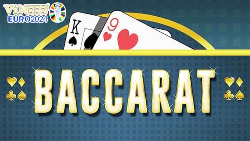 Kinh nghiệm trong Cách chơi Baccarat hiệu quả