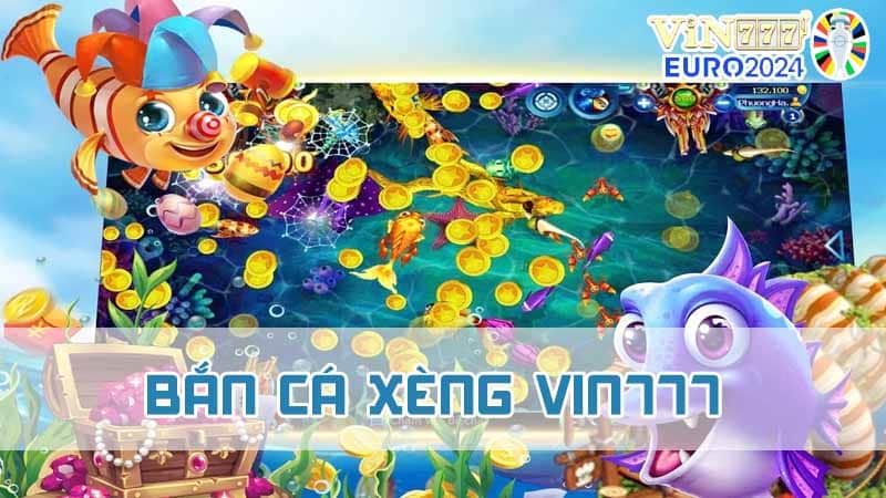 Tìm hiểu sơ lược trò chơi Bắn cá xèng